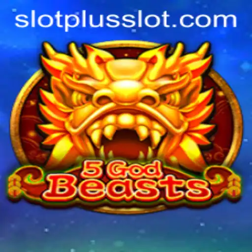 Discovering the Legendary 5GodBeasts: A SlotPlus Adventure