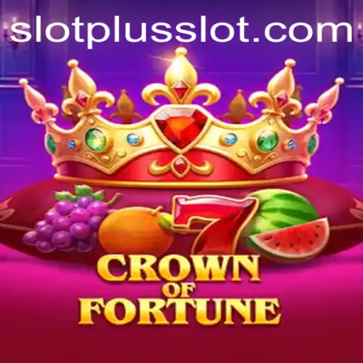 Discover the Excitement of CrownofFortune with SlotPlus