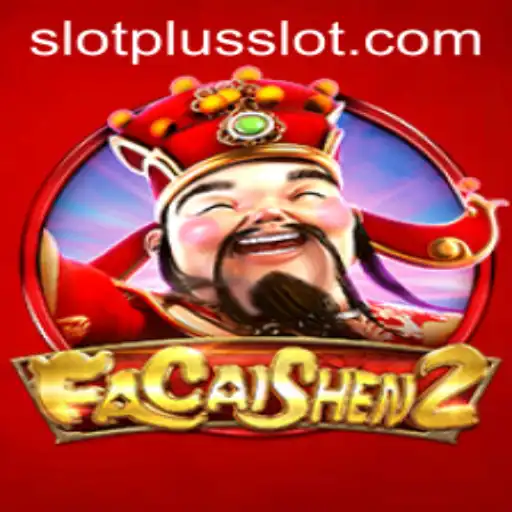 FaCaiShen2: A Comprehensive Guide to the SlotPlus Experience