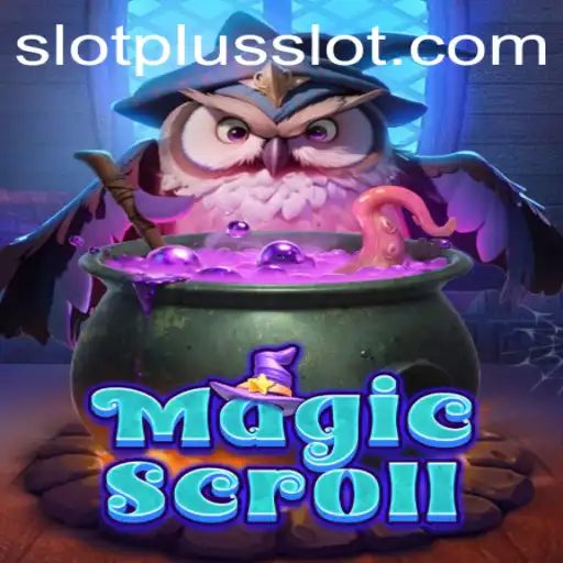 Unveiling the Magic of 'MagicScroll': The Game That’s Changing the Gaming Landscape with SlotPlus