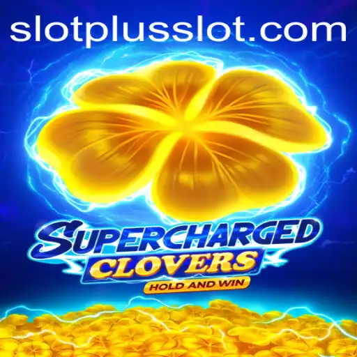 Experience the Thrill of SchargedClovers with SlotPlus