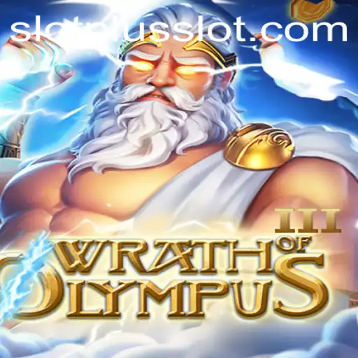 Exploring the Exciting World of WrathofOlympusIII SlotPlus