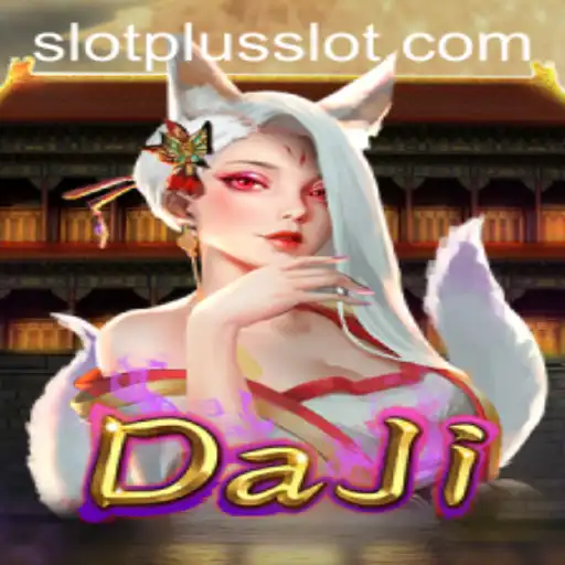 Discovering DaJi: A Unique Gaming Adventure with SlotPlus
