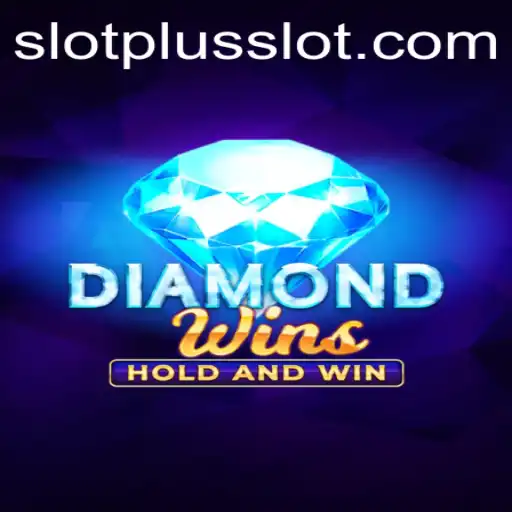 Discover the Thrills of DiamondWins: A SlotPlus Experience