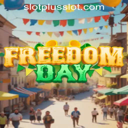 Unlocking Adventure with FreedomDay: A Dive into the Exciting World of SlotPlus