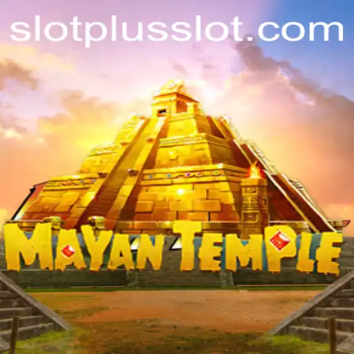 Exploring the Enigmatic World of MayanTemple: The Ultimate SlotPlus Adventure