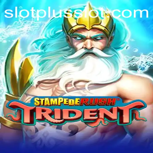 Discover the Excitement of StempedeRushTrident with SlotPlus