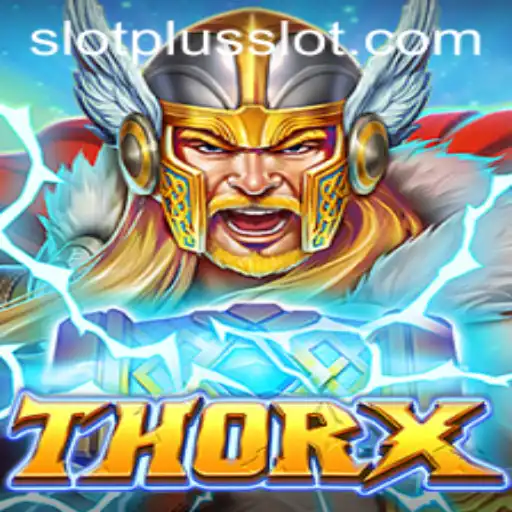 Explore the Thrilling World of ThorX SlotPlus
