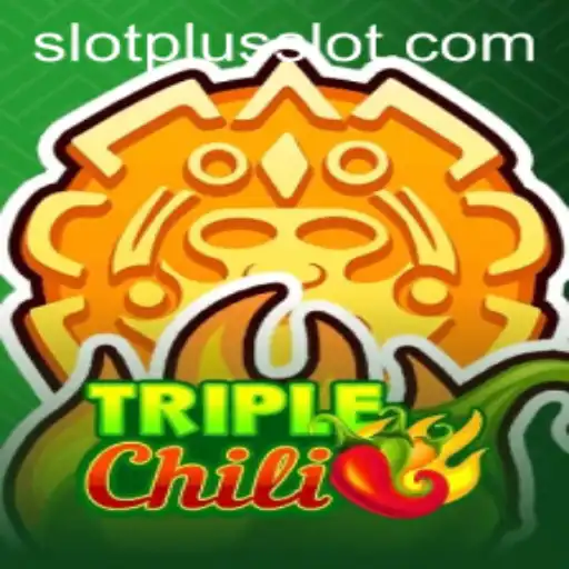 Exploring the Exciting World of TripleChili SlotPlus Game