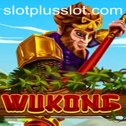 Discover the Thrilling World of Wukong: SlotPlus Casino Game